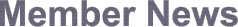 Member News